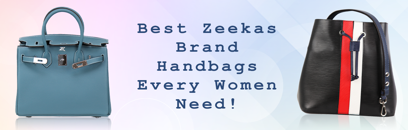 Best Zeekas Brand Handbags For Women That You Need In Your Life!