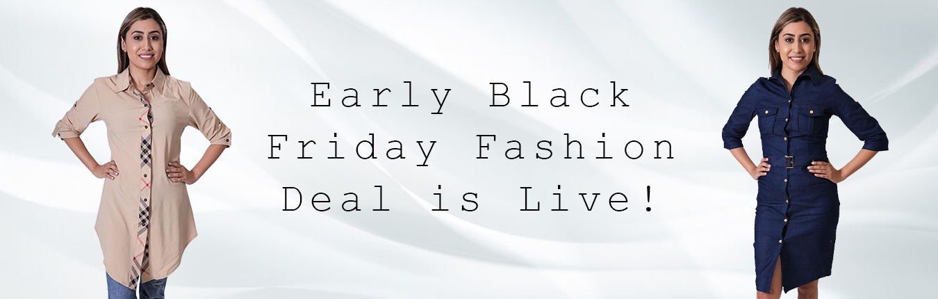 Early Black Friday Fashion Deal is Live!